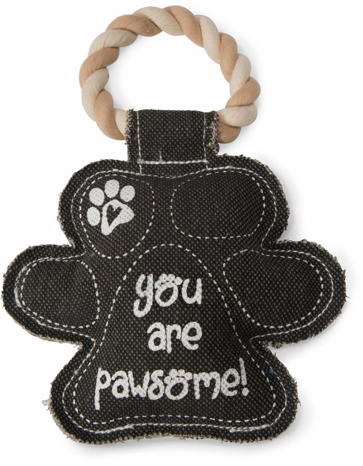 You are Pawesome Paw Shaped Sturdy Canvas Tug of War Dog Toy